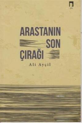 Arastanın Son Çırağı Ali Ayçil