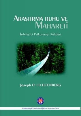 Araştırma Ruhu ve Mahareti Joseph D. Lichtenberg