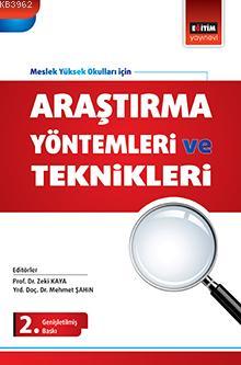 Araştırma Yöntemleri ve Teknikleri Zeki Kaya
