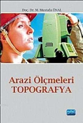 Arazi Ölçmeleri - Topoğrafya