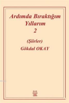 Ardımda Bıraktığım Yıllarım 2