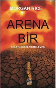 Arena Bir Morgan Rice