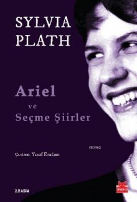 Ariel ve Seçme Şiirler Sylvia Plath