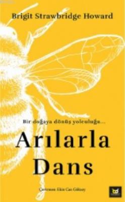 Arılarla Dans
