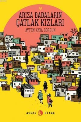 Arıza babaların Çatlak kızlari