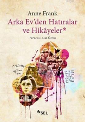 Arka Ev'den Hatıralar ve Hikâyeler