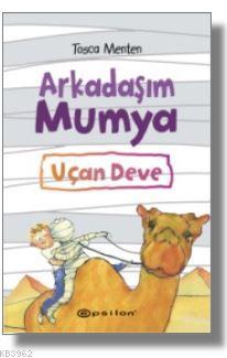 Arkadaşım Mumya