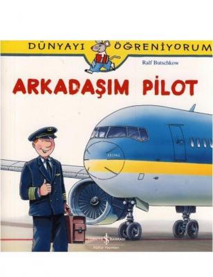Arkadaşım Pilot