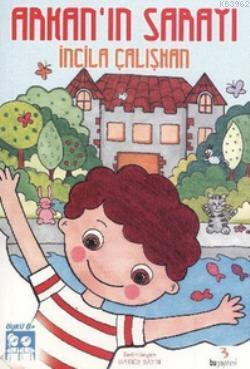 Arkan'ın Sarayı İncilâ Çalışkan