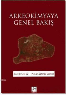 Arkeokimyaya Genel Bakış