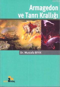 Armagedon ve Tanrı Krallığı