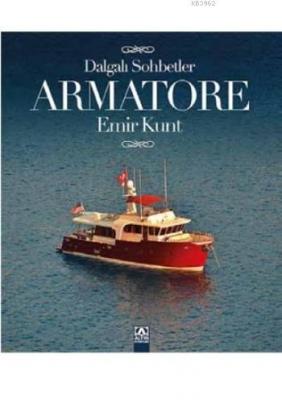 Armatore - Dalgalı Sohbetler