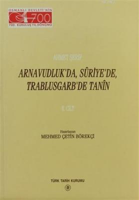 Arnavudluk'da, Suriye'de, Trablusgarb'de Tanin 2. Cilt