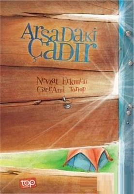 Arsadaki Çadır