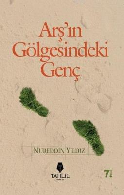 Arş'ın Gölgesindeki Genç