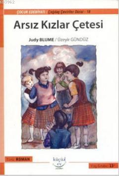 Arsız Kızlar Çetesi (13+ Yaş) Judy Blume