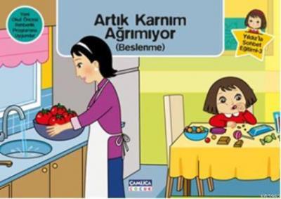 Artık Karnım Ağrımıyor (beslenme)
