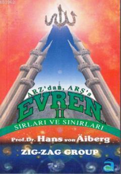 Arz'dan, Arş'a Evrenin Sırları ve Sınırları 2 Hans Van Aiberg