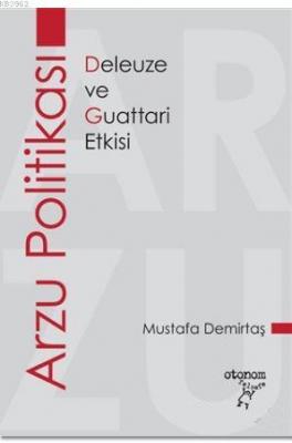 Arzu Politikası Mustafa Demirtaş