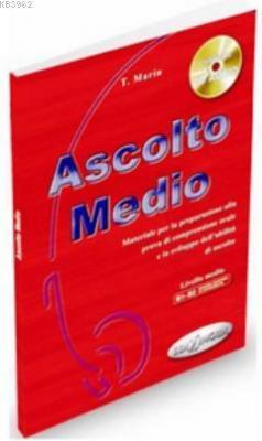 Ascolto Medio + CD (İtalyanca Orta Seviye Dinleme) T. Marin