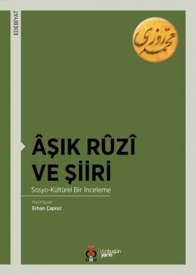 Âşık Rûzî ve Şiiri