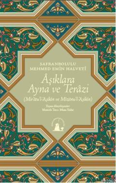 Aşıklara Ayna ve Terazi