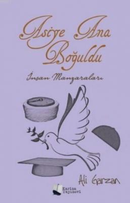 Asiye Ana Boğuldu