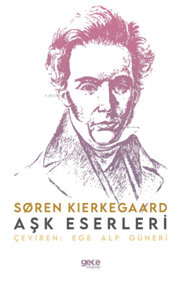 Aşk Eserleri Søren Kierkegaard