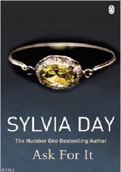Ask For It (The Georgian Romance Collection) Sylvia Day