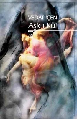 Aşk-ı Kül