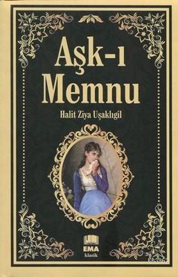 Aşk-ı Memnu Halit Ziya Uşaklıgil