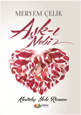 Aşk - ı Nebi Meryem Çelik