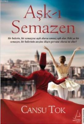 Aşk-ı Semazen