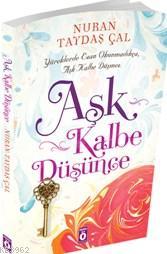 Aşk Kalbe Düşünce