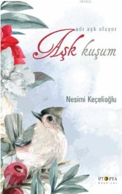 Aşk Kuşum