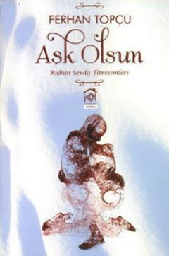 Aşk Olsun