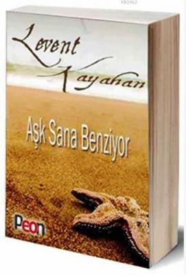 Aşk Sana Benziyor