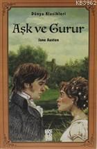 Aşk ve Gurur Dünya Klasikleri Jane Austen
