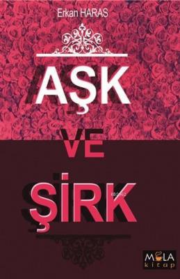Aşk ve Şirk