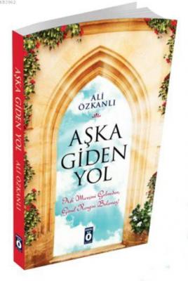 Aşka Giden Yol