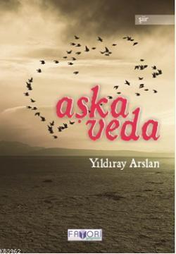 Aşka Veda