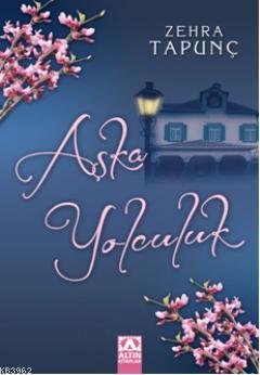 Aşka Yolculuk