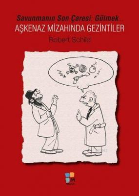Aşkenaz Mizahından Gezintiler