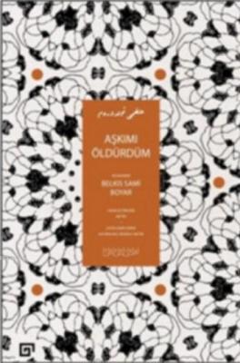 Aşkımı Öldürdüm