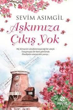Aşkımıza Çıkış Yok