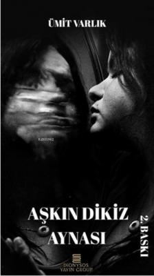 Aşkın Dikiz Aynası