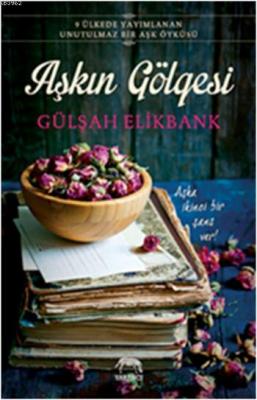Aşkın Gölgesi