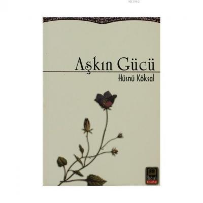 Aşkın Gücü