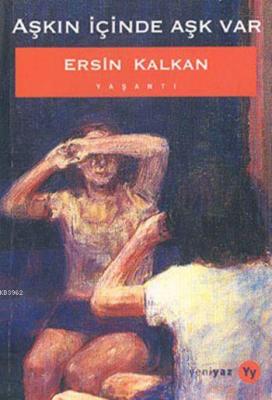 Aşkın İçinde Aşk Var