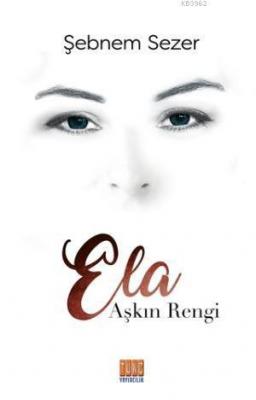 Aşkın Rengi Ela